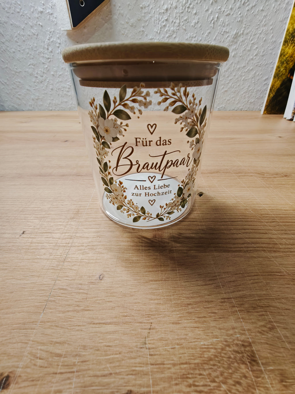 Für das Brautpaar Glas 450 ml mit Holzdeckel | Hochzeitsgeschenk | optional mit graviertem Deckel | Alles Liebe zur Hochzeit