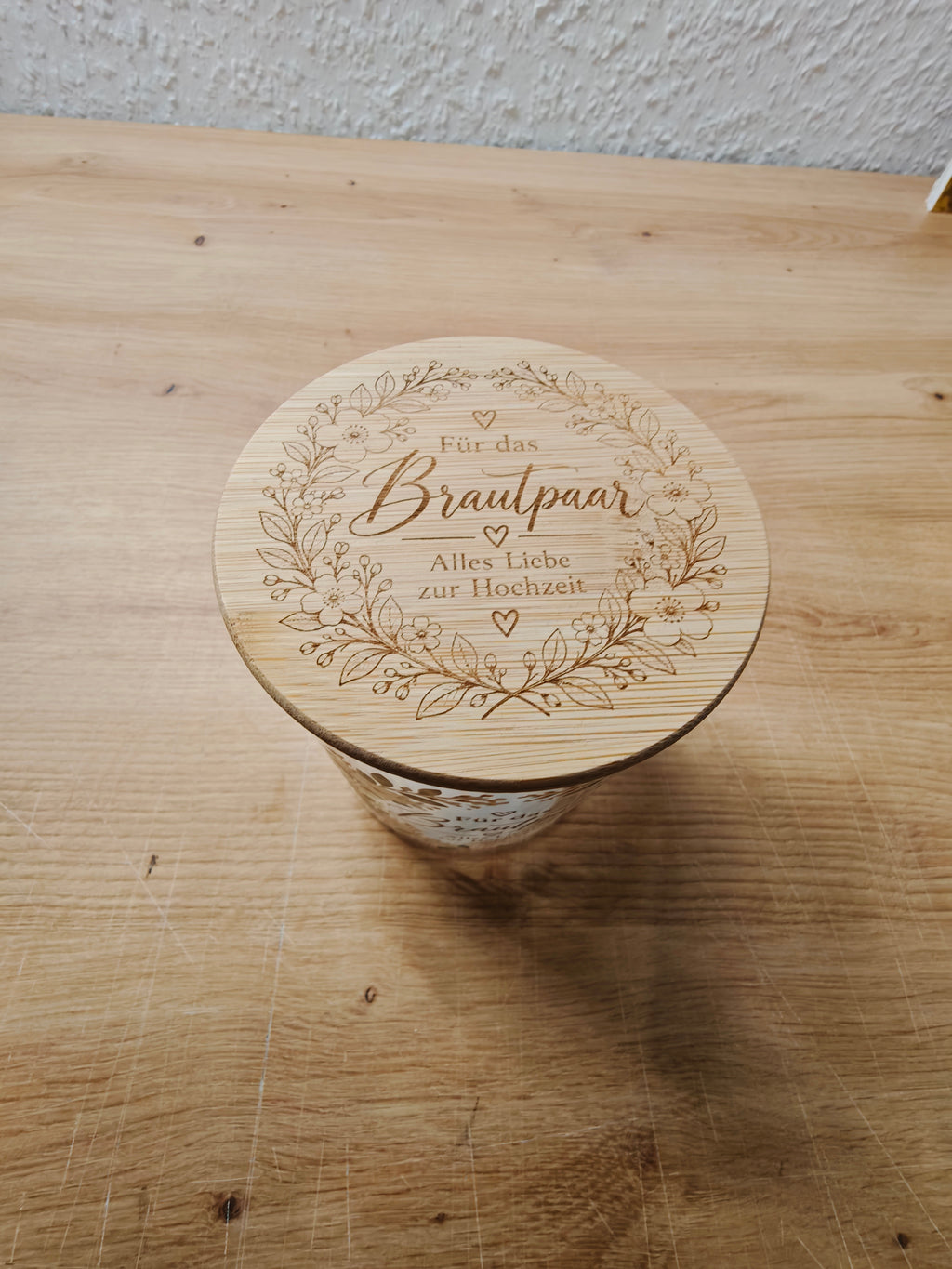 Für das Brautpaar Glas 450 ml mit Holzdeckel | Hochzeitsgeschenk | optional mit graviertem Deckel | Alles Liebe zur Hochzeit
